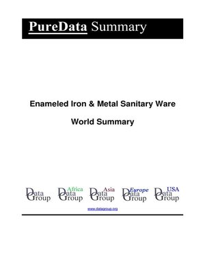cover image of Enameled Iron & Metal Sanitary Ware World Summary